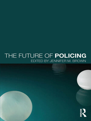 cover image of The Future of Policing